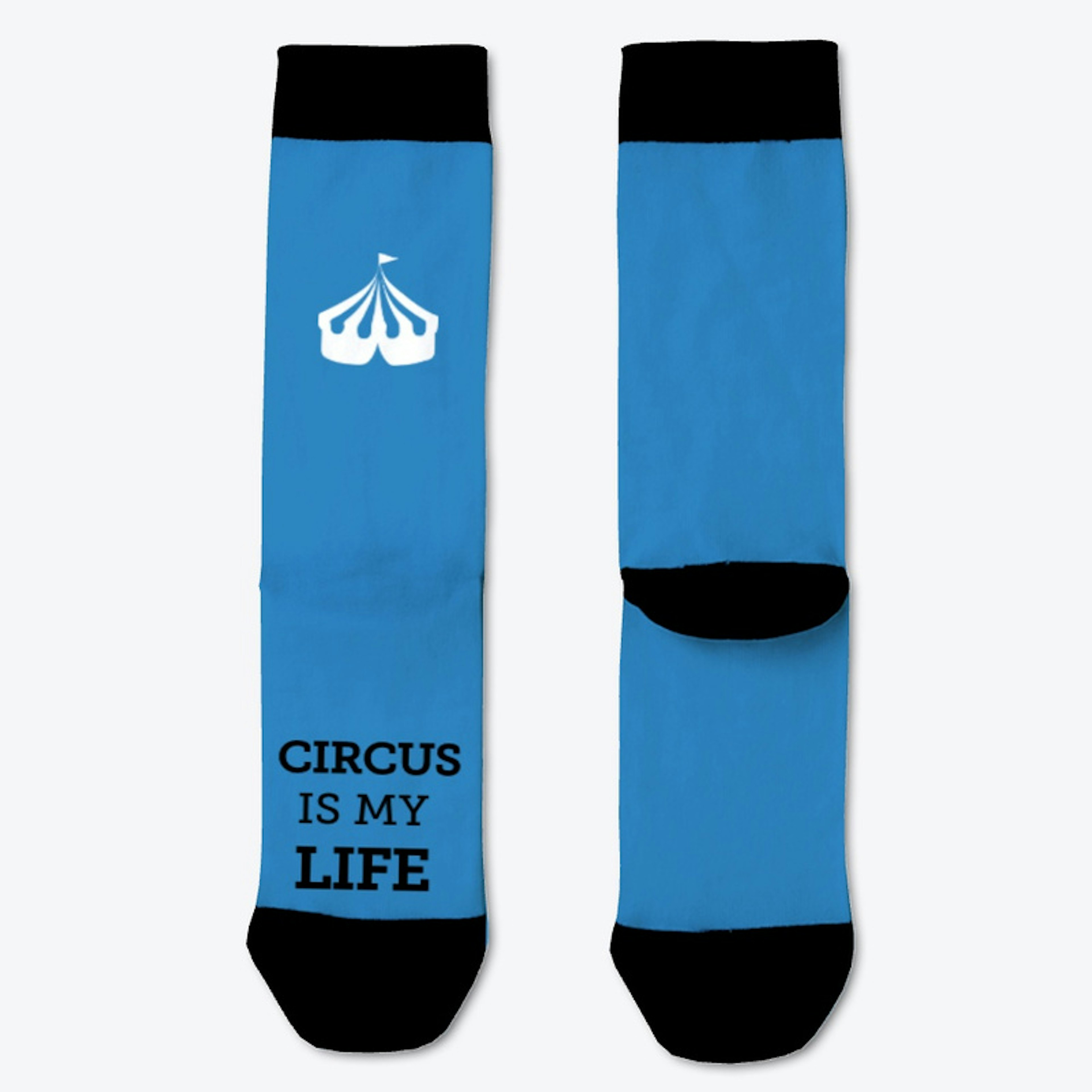Circus Is My Life Socks